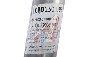 Труба выхлопная глушителя FORD Focus (06-12) нержавеющая сталь CBD CBD130.099, 751-393/EMP1001/0865/1368331/1677763