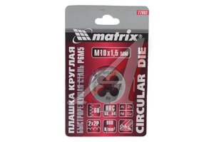 Плашка М10х1.5мм MATRIX 77092
