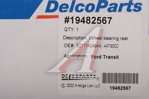 Подшипник ступицы FORD Transit (06-) задней DELCOPARTS 19482567, VKBA6529, 4479002